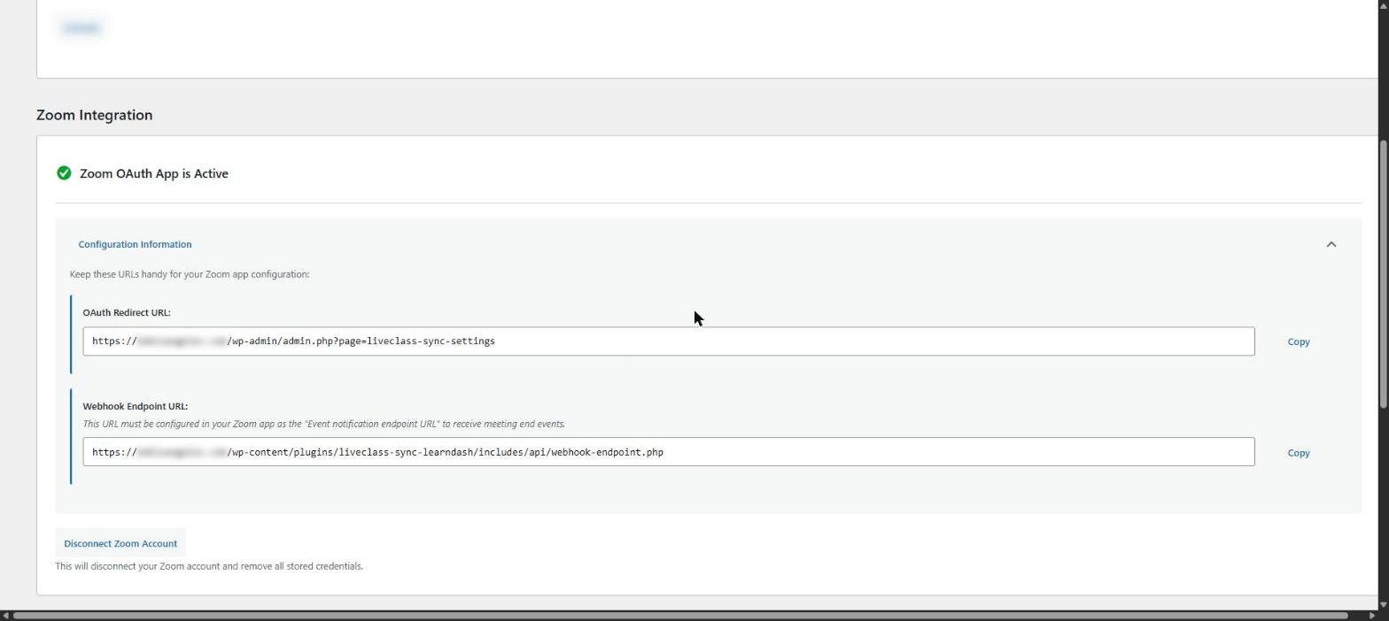The Configuration Information panel in LiveClass Sync settings, listing the OAuth Redirect URL ending in wp-admin/admin.php?page=liveclass-sync-settings and the Webhook Endpoint URL ending in includes/api/webhook-endpoint.php, each with a Copy button.